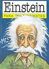 Einstein para principiantes / Einstein for Beginners (Paperback)