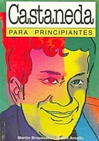 Castaneda para principiantes / Castaneda for Beginners (Paperback)