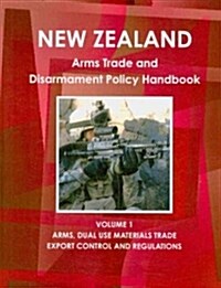 New Zealand Arms Trade and Disarmament Policy Handbook (Paperback, Updated)