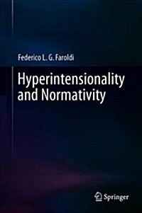Hyperintensionality and Normativity (Hardcover)