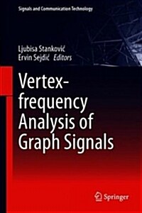 Vertex-frequency Analysis of Graph Signals (Hardcover)