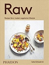 Raw : Recipes for a modern vegetarian lifestyle (Paperback)
