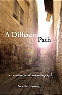 A Different Path : An Emotional Autobiography (Paperback)