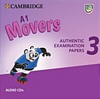 A1 Movers 3 Audio CDs : Authentic Examination Papers (CD-Audio)