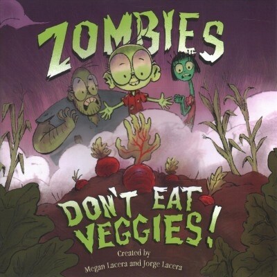 Zombies Dont Eat Veggies (Hardcover)