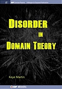 Disorder in Domain Theory (Hardcover)