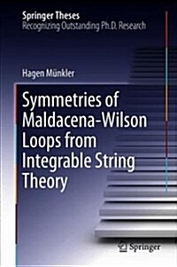 Symmetries of Maldacena-wilson Loops from Integrable String Theory (Hardcover)