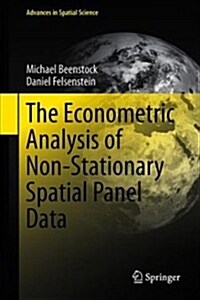 The Econometric Analysis of Non-stationary Spatial Panel Data (Hardcover)