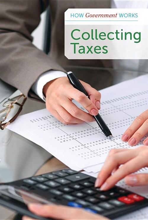 Collecting Taxes (Paperback)