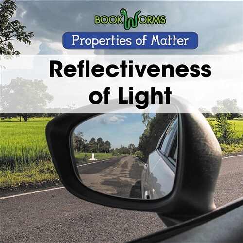 Reflectiveness of Light (Paperback)