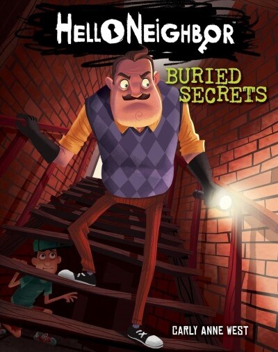 Buried Secrets: An Afk Book (Hello Neighbor #3): 1 Volume 3 (Paperback)