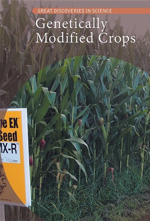 Genetically Modified Crops (Library Binding)