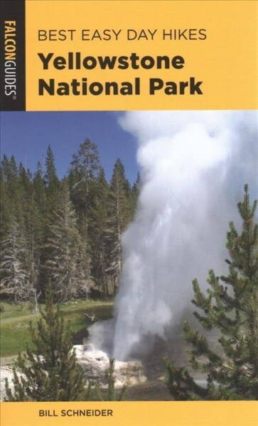 Best Easy Day Hiking Guide and Trail Map Bundle: Yellowstone National Park [With Map] (Paperback, 4)