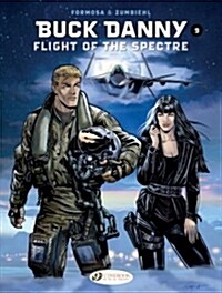 Buck Danny Vol. 9: Flight Of The Spectre (Paperback)