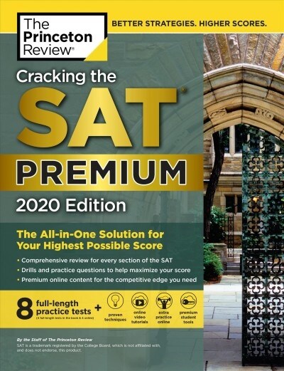 Cracking the SAT Premium Edition with 8 Practice Tests, 2020: The All-In-One Solution for Your Highest Possible Score (Paperback)