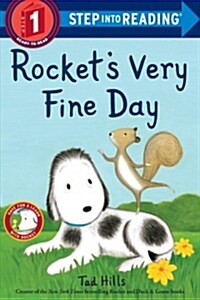 Step into Reading #1 Rockets Very Fine Day (Paperback)