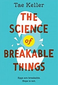 [중고] The Science of Breakable Things (Paperback, DGS)