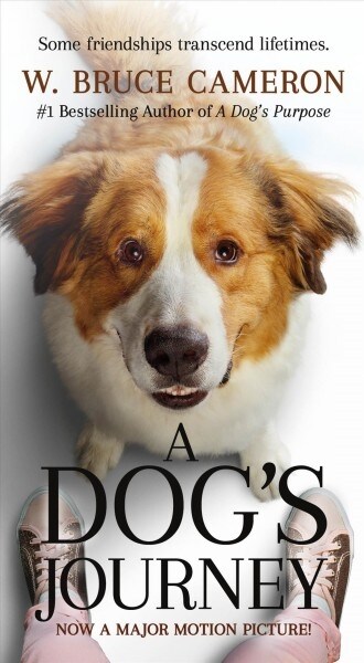 A Dogs Journey Movie Tie-In (Mass Market Paperback)