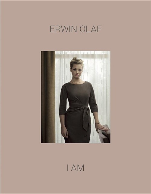 Erwin Olaf: I Am (Hardcover)