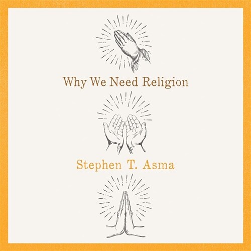 Why We Need Religion (Audio CD, Unabridged)