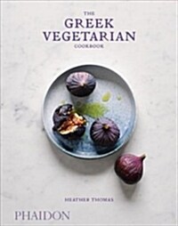 The Greek Vegetarian Cookbook (Hardcover)