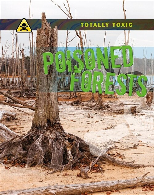 Poisoned Forests (Paperback)