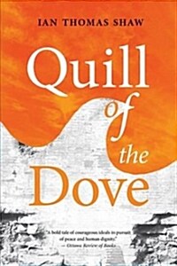 Quill of the Dove: Volume 21 (Paperback)