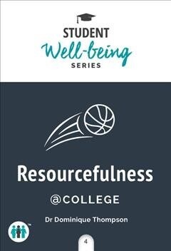Resourcefulness at College (Paperback)