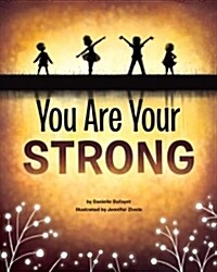 You Are Your Strong (Hardcover)