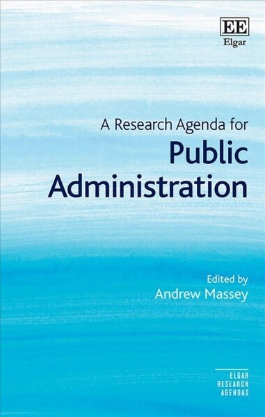 A Research Agenda for Public Administration (Hardcover)