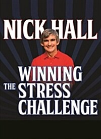 Winning the Stress Challenge (Paperback)