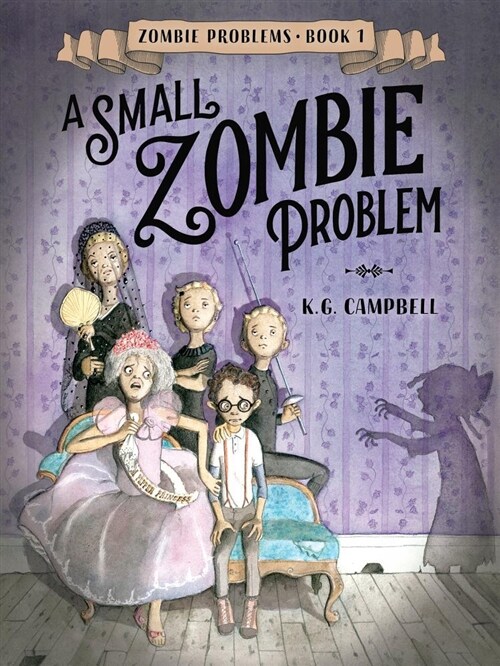 A Small Zombie Problem (Hardcover)