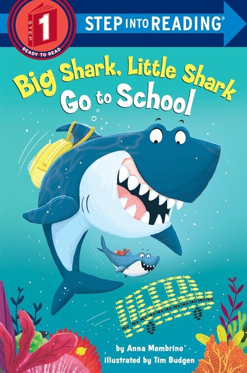 Big Shark, Little Shark Go to School (Paperback)