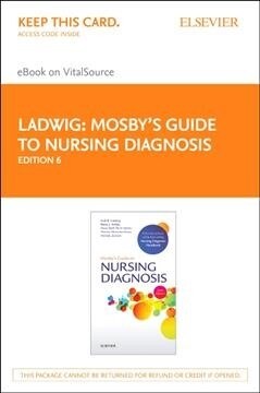 Mosbys Guide to Nursing Diagnosis Elsevier eBook on Vitalsource (Retail Access Card) (Hardcover, 6)