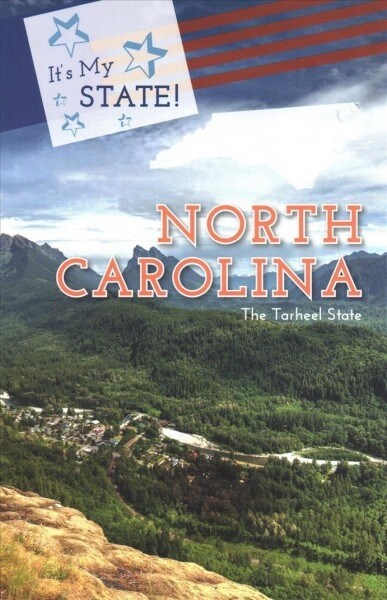 North Carolina: The Tarheel State (Paperback)