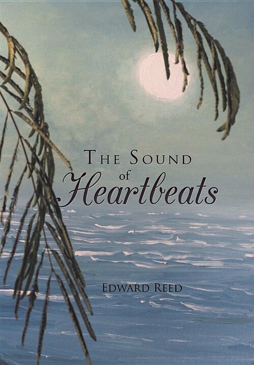 The Sound of Heartbeats (Hardcover)