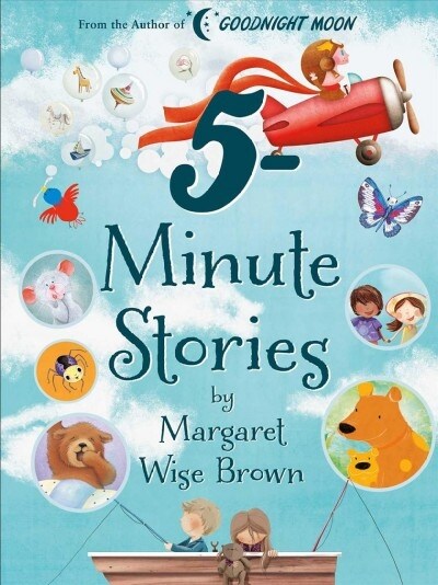 Margaret Wise Brown 5-minute Stories (Hardcover)