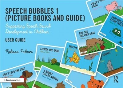 Speech Bubbles 1 User Guide : Supporting Speech Sound Development in Children (Paperback)