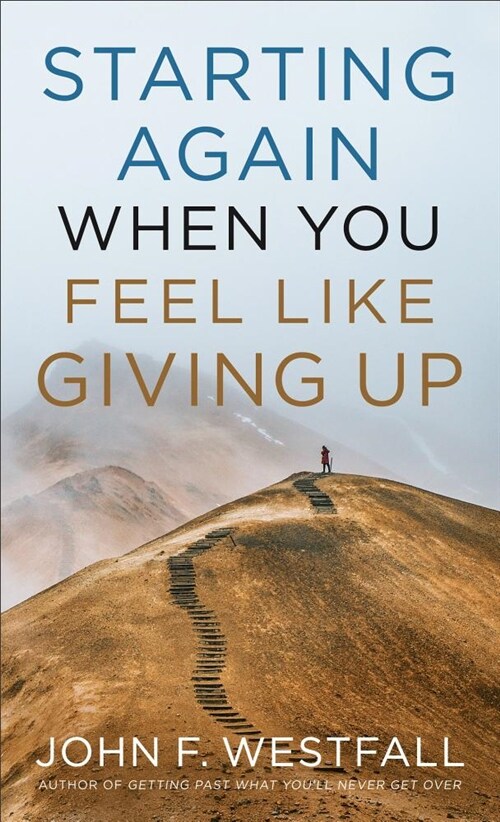 Starting Again When You Feel Like Giving Up (Mass Market Paperback)