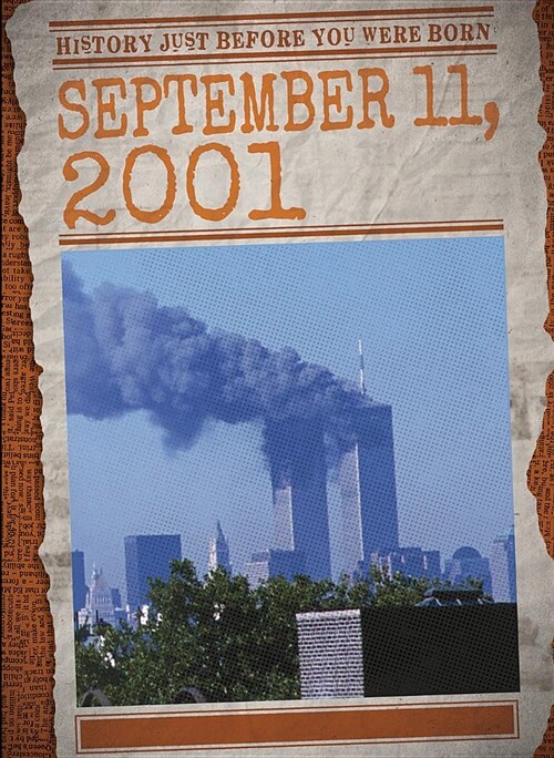 September 11, 2001 (Library Binding)