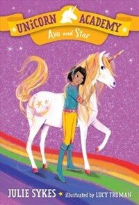 Unicorn Academy #3: Ava and Star (Paperback)