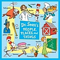 Dr. Seusss People, Places, and Things (Board Books)