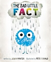 The Sad Little Fact (Library Binding)