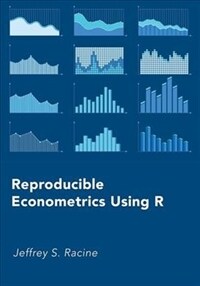 Reproducible econometrics using R