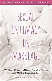 Sexual Intimacy in Marriage (Paperback, 4)