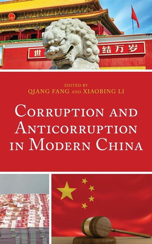 Corruption and Anticorruption in Modern China (Hardcover)