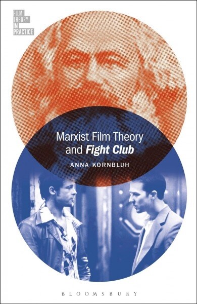 Marxist Film Theory and Fight Club (Hardcover)