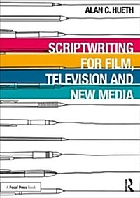 Scriptwriting for Film, Television and New Media (Paperback)