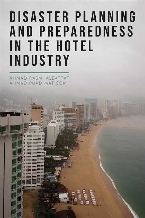 Disaster Planning and Preparedness in the Hotel Industry (Hardcover)