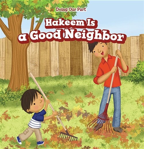 Hakeem Is a Good Neighbor (Paperback)